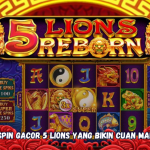 Rahasia Spin Gacor 5 Lions yang Bikin Cuan Makin Deras.