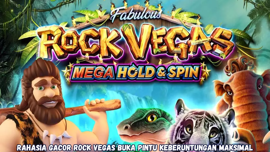 Rahasia Gacor Rock Vegas Buka Pintu Keberuntungan Maksimal
